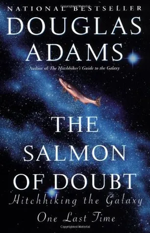 The Salmon of Doubt