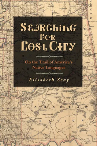 Searching for Lost City: On the Trail of America