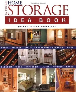 Taunton's Home Storage Idea Book