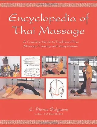 Encyclopedia of Thai Massage