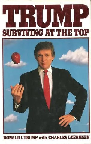 Trump: Surviving at the Top