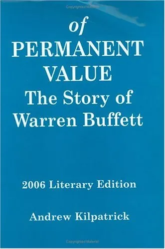 Of Permanent Value: The Story of Warren Buffett