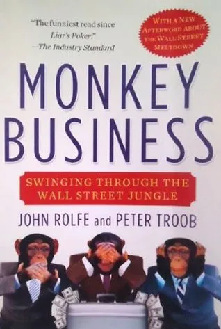 Monkey Business: Swinging Through the Wall Street Jungle