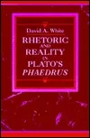 Rhetoric and Reality in Plato