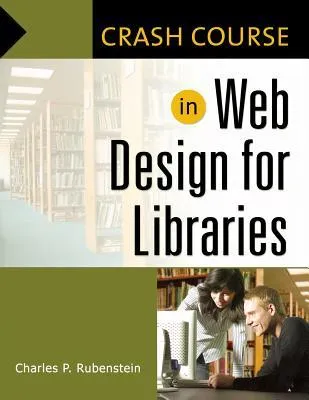 In Web Design for Libraries