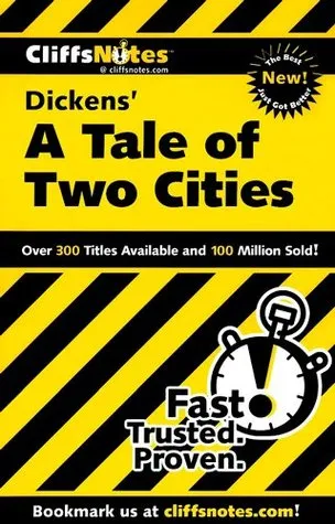 Cliffs Notes: Dickens' A Tale of Two Cities