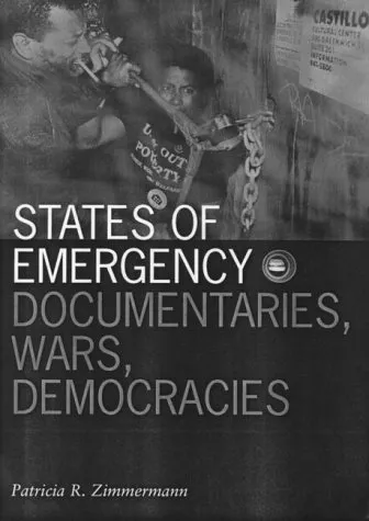 States Of Emergency: Documentaries, Wars, Democracies