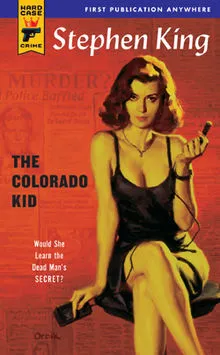 The Colorado Kid (Hard Case Crime #13)