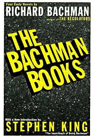 The Bachman Books