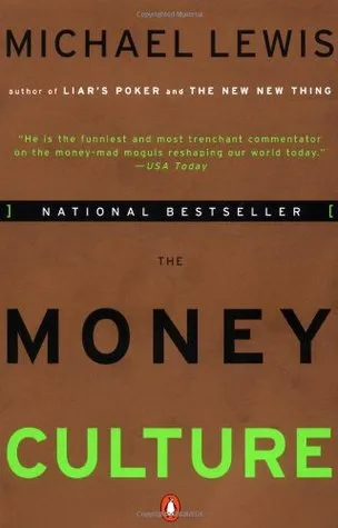 The Money Culture