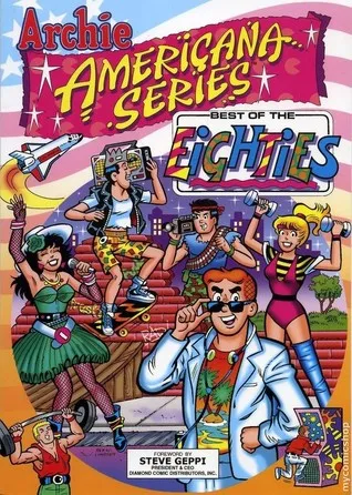 Archie Americana Series: Best of the Eighties, Vol. 1