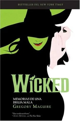 Wicked: Memorias de una bruja mala