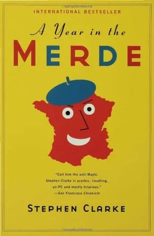 A Year in the Merde