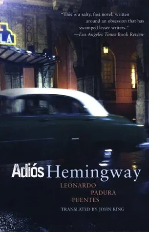 Adios Hemingway