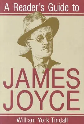 A Reader's Guide to James Joyce