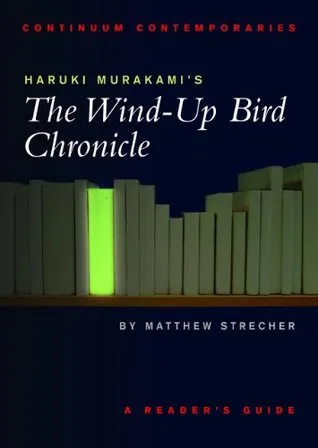 Haruki Murakami's The Wind-up Bird Chronicle: A Reader's Guide