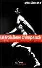 Le Troisième Chimpanzé