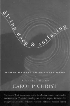 Diving Deep & Surfacing: Women Writers on Spiritual Quest