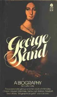 George Sand: A Biography