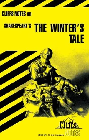 Cliffs Notes on Shakespeare's The Winter's Tale