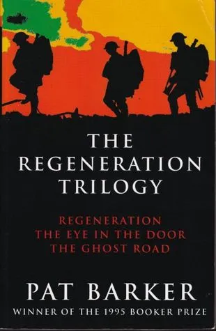 The Regeneration Trilogy