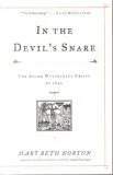 In the Devil's Snare: The Salem Witchcraft Crisis of 1692