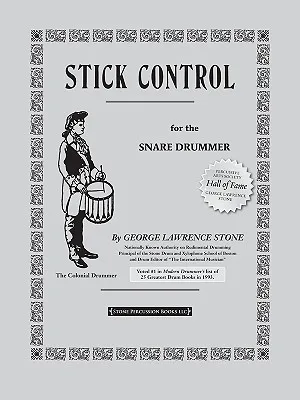 Stick Control: For the Snare Drummer