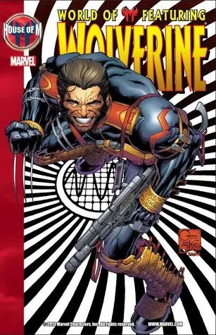 House of M: World of M, Featuring Wolverine