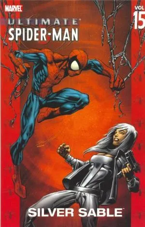 Ultimate Spider-Man, Volume 15: Silver Sable