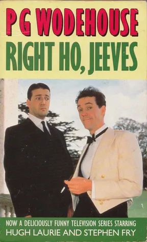 Right Ho, Jeeves