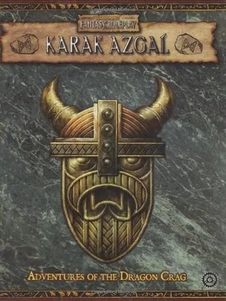 Warhammer RPG: Karak Azgal (Warhammer Fantasy Roleplay)