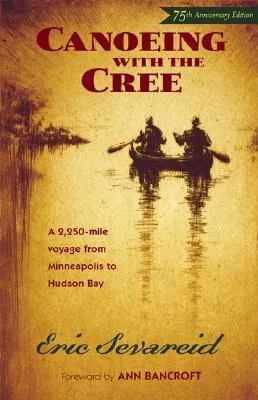 Canoeing with the Cree