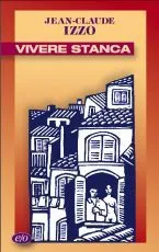 Vivere stanca