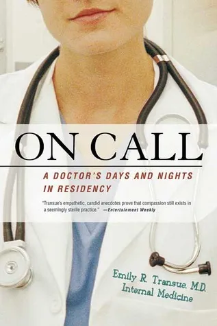 On Call: A Doctor