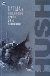 Batman: Hush, Vol. 2