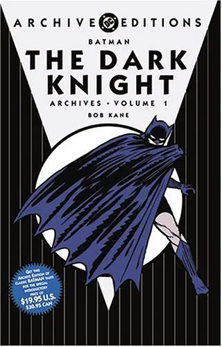 Batman: The Dark Knight Archives, Vol. 1