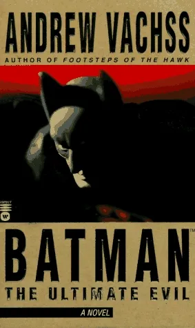 Batman: The Ultimate Evil