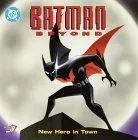 Batman Beyond: New Hero in Town