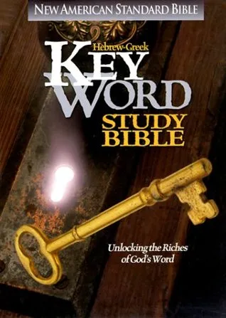 Hebrew-Greek Key Word Study Bible: New American Standard Bible