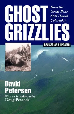 Ghost Grizzles: Does the Great Bear Still Haunt Colorado?