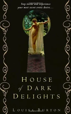 House of Dark Delights