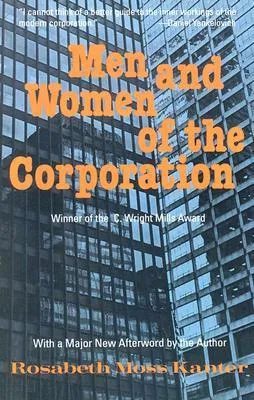 Men and Women of the Corporation: New Edition