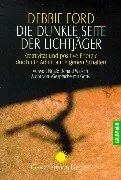 Die Dunkle Seite Der Lichtjäger