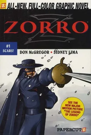 Zorro #1: Scars!