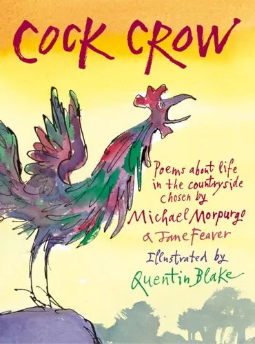 Cock Crow: Poems About Life In The Countryside