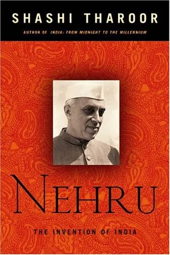 Nehru: The Invention of India