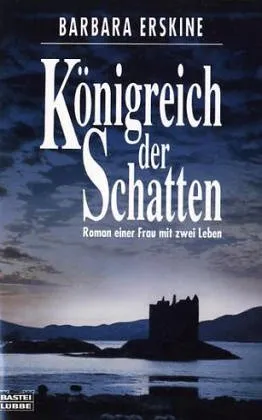 Königreich der Schatten. Roman einer Frau mit zwei Leben.