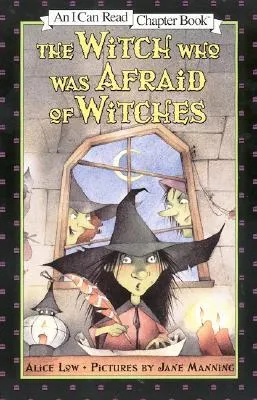 The Witch Who Was Afraid of Witches