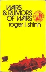 Wars and Rumors of Wars