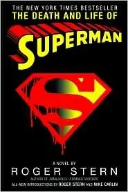 The Death and Life of Superman